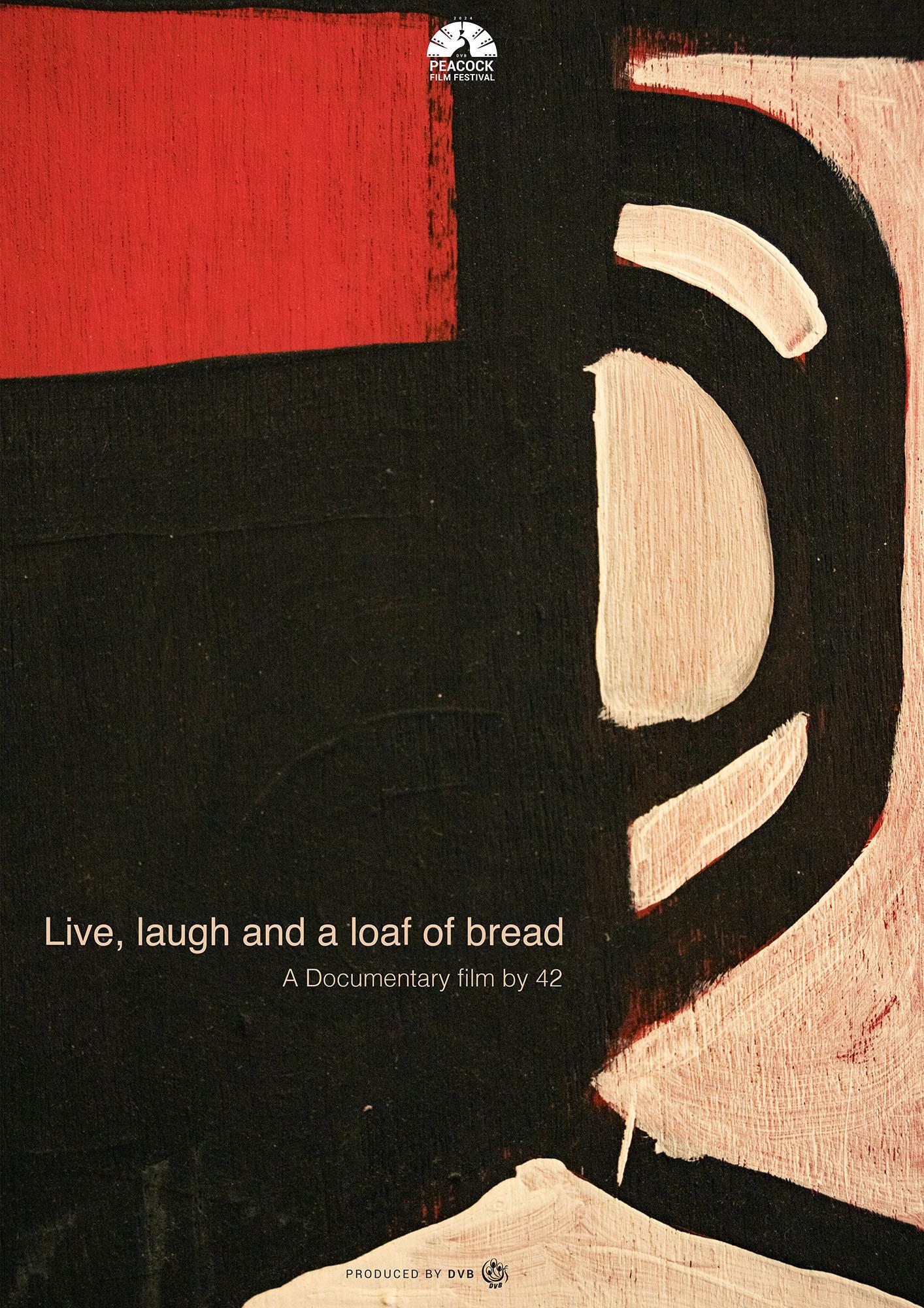 Live, Laugh and a Loaf of Bread