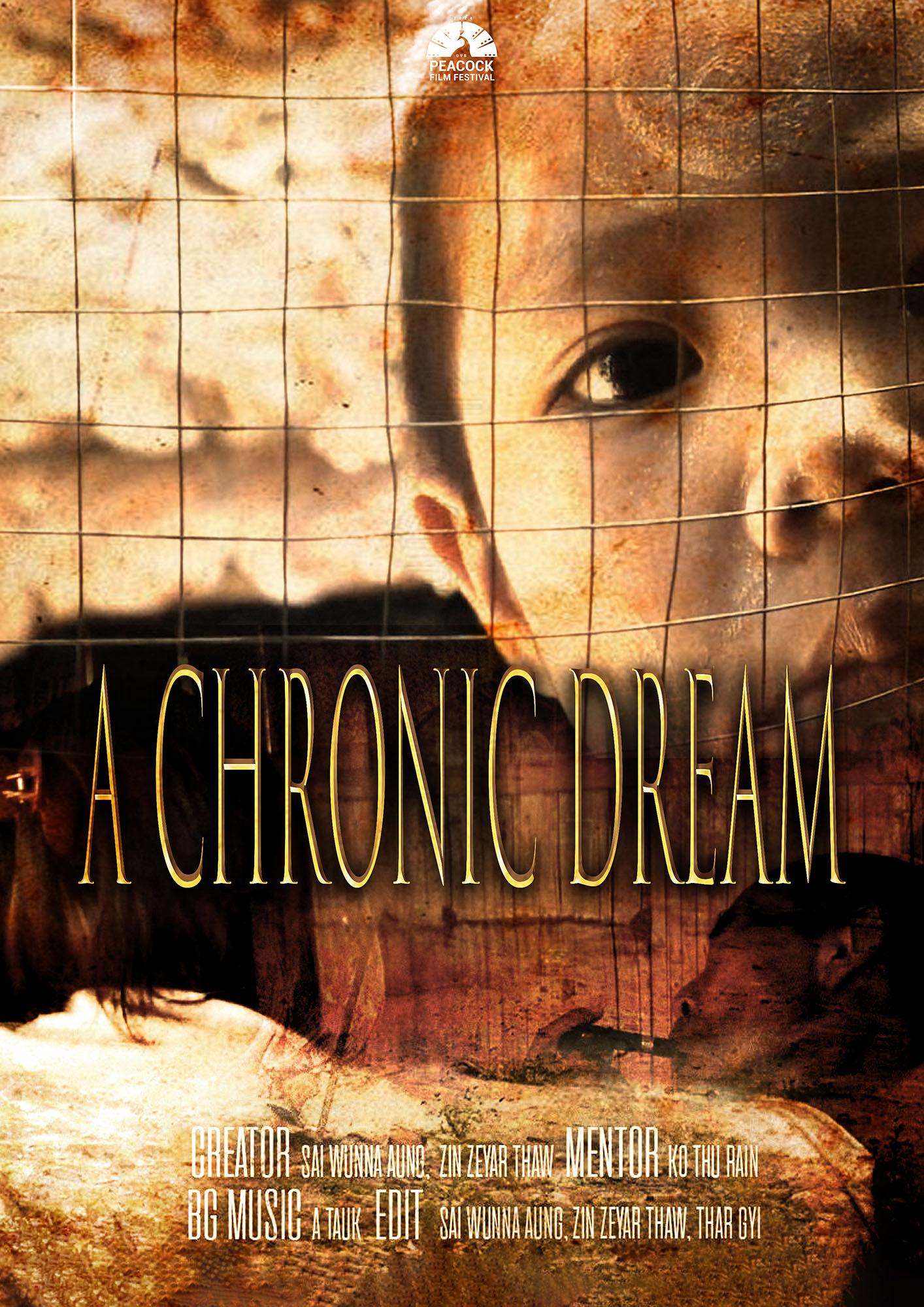 A Chronic Dream